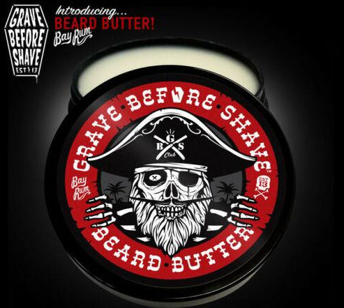 Grave Before Shave Beard Butter - BAY RUM